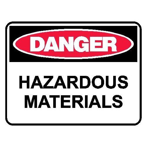 Danger Sign - Hazardous Materials