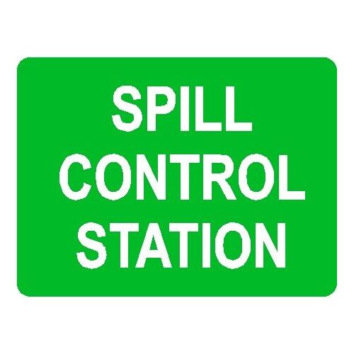 Emergency Sign - Spill Control Station