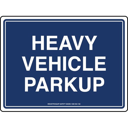 Mining Sign - Heavy Vehicle Parkup