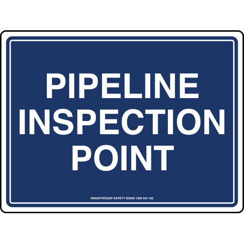 Mining Sign - Pipeline Inspection Point